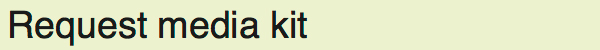 Request media kit